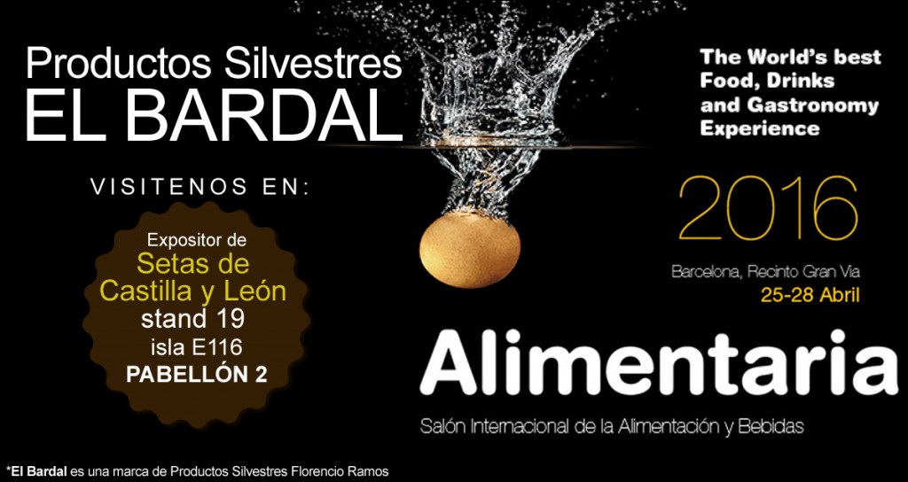 Acudimos a la feria internacional de Alimentaria en Barcelona, representando a Productos Silvestres El Bardal.